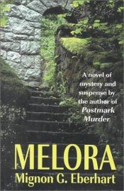 book cover of Melora (G K Hall Large Print Romance Series) by Mignon G. Eberhart