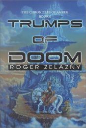 book cover of Trumps of Doom by Роджер Желязни