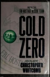 book cover of Cold Zero by คริสโตเฟอร์ วิทโคมบ์