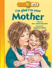 book cover of I'm Glad I'm Your Mother by Billy Horlacher