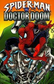 book cover of Spider-Man Vs. Doctor Doom by David Michelinie