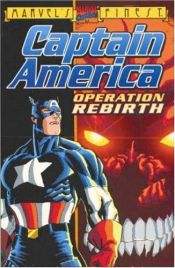 book cover of Captain America: Operation Rebirth by Mark Waid