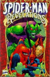 book cover of Spider-Man: Revelations (Spider-Man) by Todd Dezago