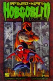 book cover of Spiderman: Hobgoblin Lives by Roger Stern