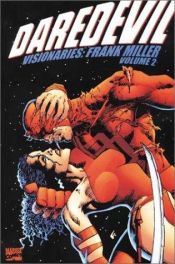 book cover of Daredevil Visionaries 2: Frank Miller by Frenks Millers