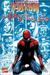 book cover of Peter Parker: Spider-Man: A Day in the Life (Spider-Man (Marvel)) by Multiple Writers 1A