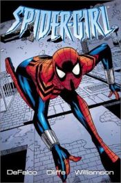 book cover of Spider-Girl TPB (Original Print) by Tom DeFalco