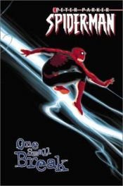 book cover of Peter Parker Spider-Man Vol. 2: One Small Break by Paul Jenkins