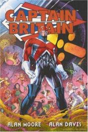 book cover of Captain Britain TPB by Άλαν Μουρ