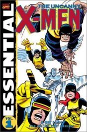 book cover of Essential Uncanny X-Men (Essential Uncanny X-Men) by 스탠 리