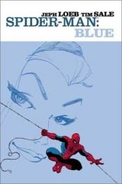 book cover of Spider-Man: Blue by Jeph Loeb