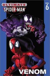 book cover of Ultimate Spider-Man, Vol. 6 by Μπράιαν Μάικλ Μπέντις