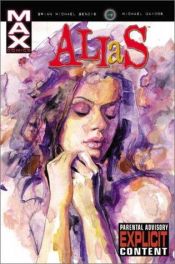 book cover of Alias Vol. 3 by 브라이언 마이클 벤디스