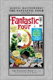 book cover of Marvel Masterworks: Fantastic Four Vol. 1 by Σταν Λι
