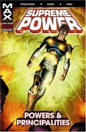 book cover of Supreme Power Volume 2: Powers and Principalities by J. Michael Straczynski