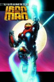 book cover of Ultimate Iron Man Volume 1 TPB (Ultimate Iron Man (Paperback)) by Όρσον Σκοτ Καρντ