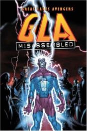 book cover of Great Lakes Avengers: Misassembled by Dan Slott