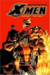 book cover of Astonishing X-Men - Volume 3: Torn by โจส วีดอน
