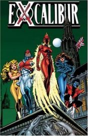 book cover of The Sword Is Drawn (Excalibur Classic, Vol. 1) by Chris Claremont