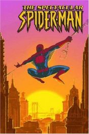 book cover of Spectacular Spider-Man: The Final Curtain (Marvel Comics, New Avengers) by Paul Jenkins