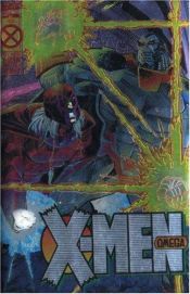 book cover of X-Men: Complete Age Of Apocalypse Epic Book 4 TPB (X-Men (Graphic Novels)) by Scott Lobdell