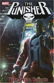 book cover of The Punisher: Very Special Holidays by Jimmy Palmiotti