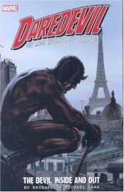 book cover of Daredevil: The Devil, Inside And Out Volume 2 TPB: Devil, Inside and Out v. 2 by Ed Brubaker