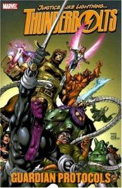 book cover of Thunderbolts: Guardian Protocols TPB (Thunderbolts) by Fabian Nicieza