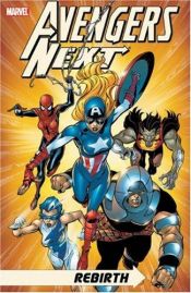 book cover of Avengers Next: Rebirth TPB by Tom DeFalco