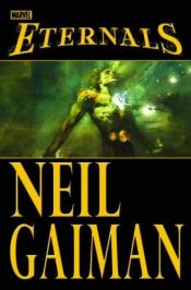 book cover of Eternals (Marvel Comics) by Neil Gaiman
