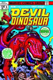 book cover of Devil Dinosaur By Jack Kirby Omnibus HC by Jack Kirby