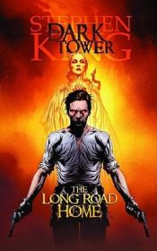 book cover of The Long Road Home (The Dark Tower Graphic Novels, Book 2) by Stivenas Kingas