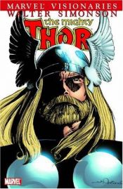 book cover of Thor Visionaries: Walter Simonson Volume 4 TPB: Walter Simonson v. 4 by Walt Simonson