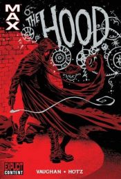 book cover of The Hood by Brian K. Vaughan