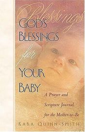 book cover of God's Blessings for Your Baby by Thomas Nelson