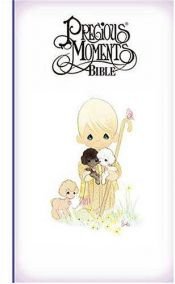 book cover of Precious Moments Bible by God