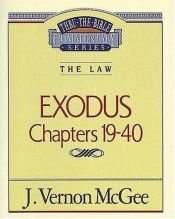 book cover of Exodus Volume II, Chapters 19-40 by J. Vernon McGee