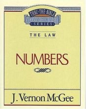 book cover of The Law: Numbers (Thru the Bible Commentary Series, 8) by J. Vernon McGee