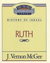 book cover of Ruth by J. Vernon McGee