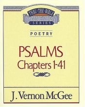 book cover of Psalms: Chapters 1-41 (Volume I) by J. Vernon McGee