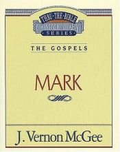 book cover of Mark by J. Vernon McGee