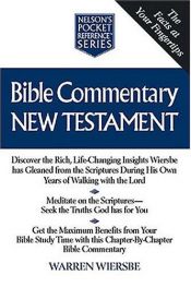 book cover of Bible Commentary New Testament Nelson's Pocket Reference Series by Warren W. Wiersbe