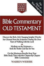 book cover of Bible Commentary Old Testament Nelson's Pocket Reference Series by Warren W. Wiersbe