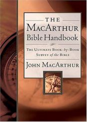 book cover of The MacArthur Bible Handbook by ジョン・F・マッカーサーJr