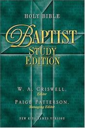 book cover of Holy Bible - Baptist Study Edition Celebrate Your Heritage by W. A. Criswell