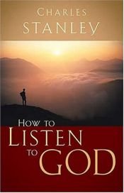 book cover of How to Listen to God by Charles Stanley