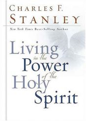 book cover of Living in the Power of the Holy Spirit by Charles Stanley