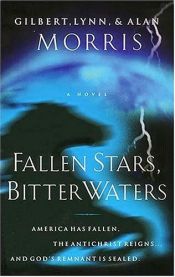 book cover of Fallen stars, bitter waters by Gilbert Morris