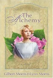 book cover of Morris - The Creole Sisters #3 - The Alchemy: Simone by Gilbert Morris|Lynn & Morris Morris, Gilbert