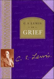 book cover of C.S. Lewis on grief by Քլայվ Սթեյփլս Լյուիս